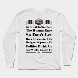 We’re All In One Race Long Sleeve T-Shirt